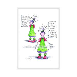 Stineliese Original by Conny Wolf - "Ich mag vielleicht nicht immer alles richtig machen"