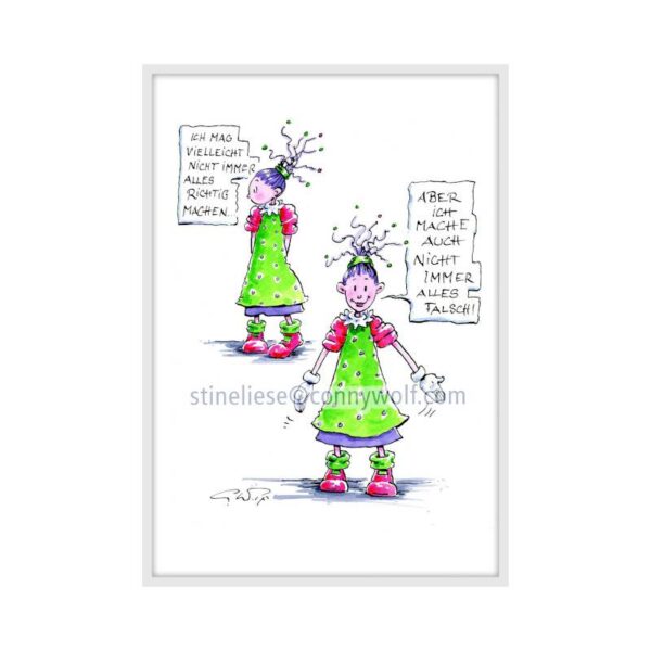 Stineliese Original by Conny Wolf - "Ich mag vielleicht nicht immer alles richtig machen"