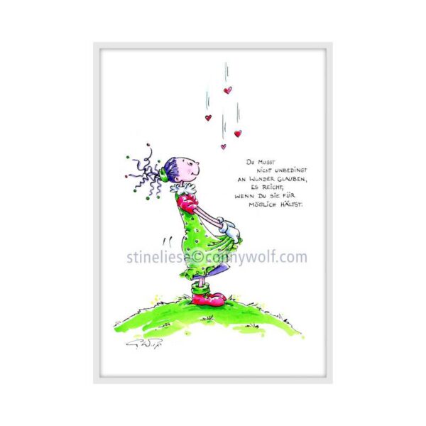 Stineliese Original by Conny Wolf - "Du musst nicht unbedingt an Wunder glauben“