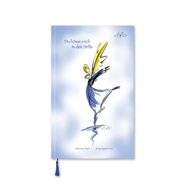 "Du hörst mich in der Stille“ Engel Buch - C. Wolf & V. Flori