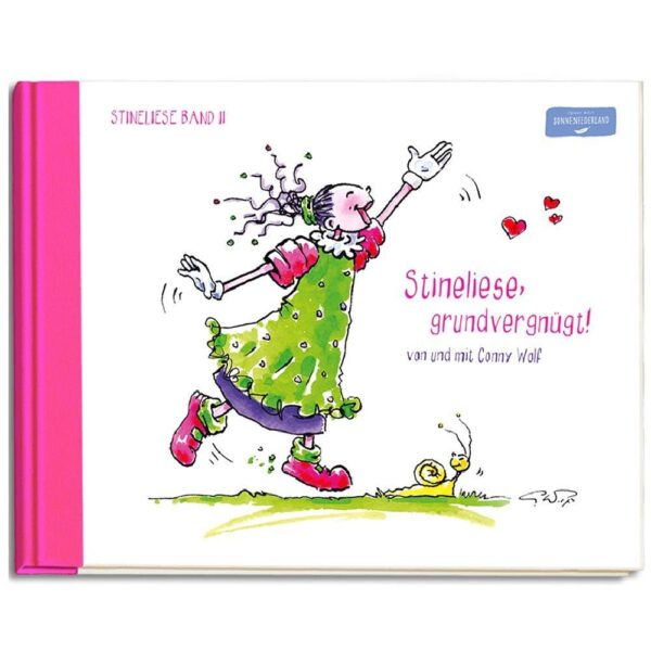 Stineliese Band 2 „Stineliese, grundvergnügt...“ von Conny Wolf